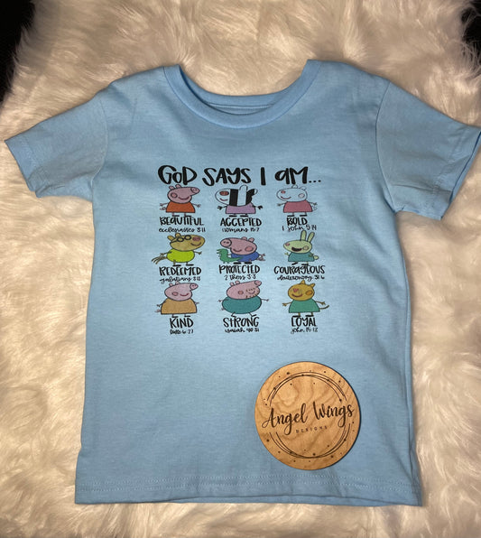 Customizable- God says I am-Pig family