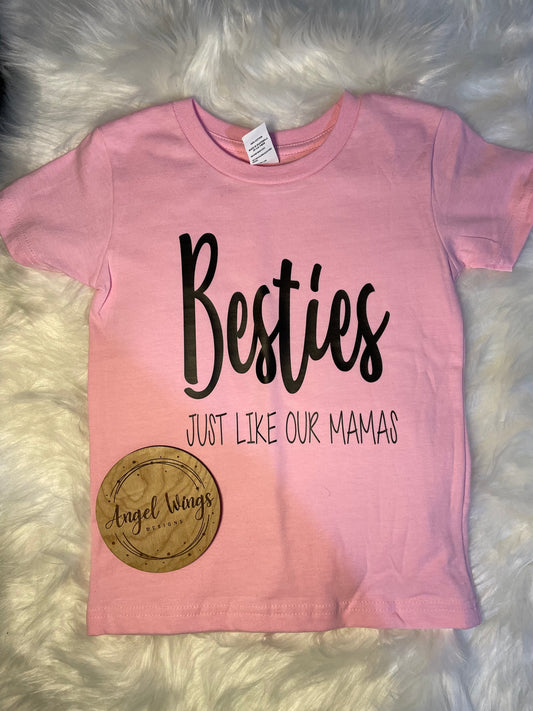 Customizable-Besties- Just like our mamas